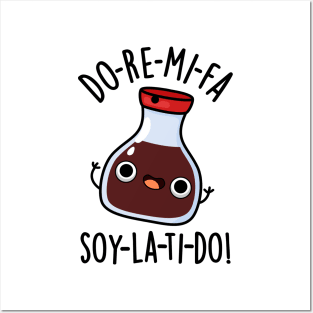 Do Re Mi Fa soy La Ti Do Cute Soy Sauce Pun Posters and Art